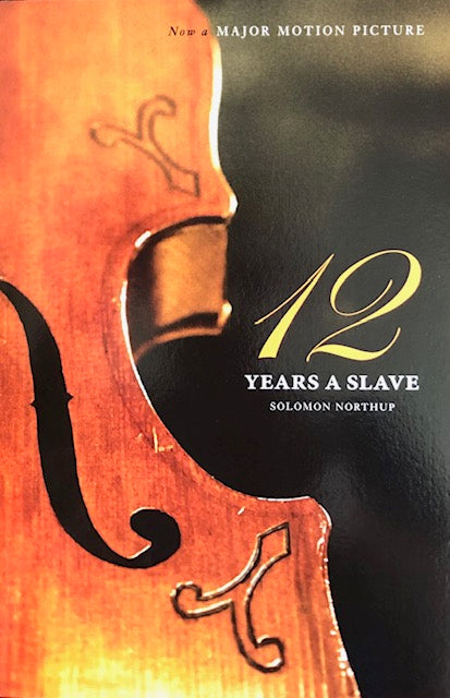 12 Years a Slave - Solomon Northup.