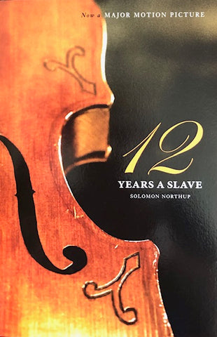 12 Years a Slave - Solomon Northup.