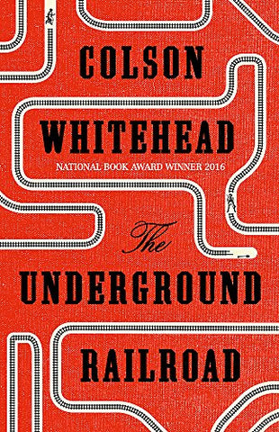 The Underground Railroad - Colson Whitehead (HARDBACK).