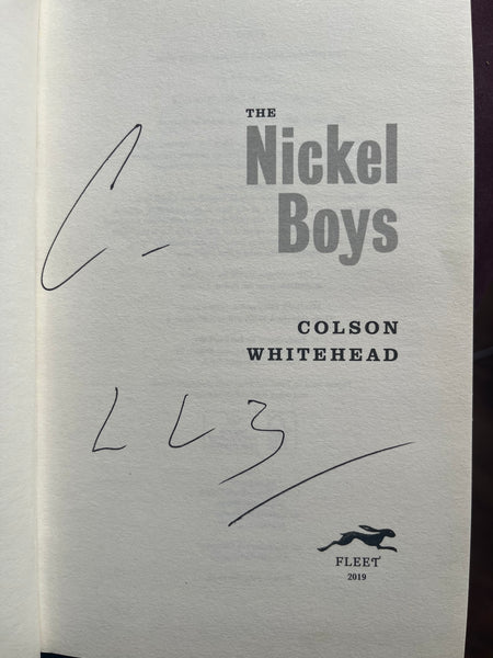 The Nickel Boys - Colson Whitehead (HARDBACK, SIGNED).