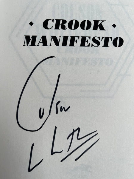 Crook Manifesto - Colson Whitehead (SIGNED HARDBACK).