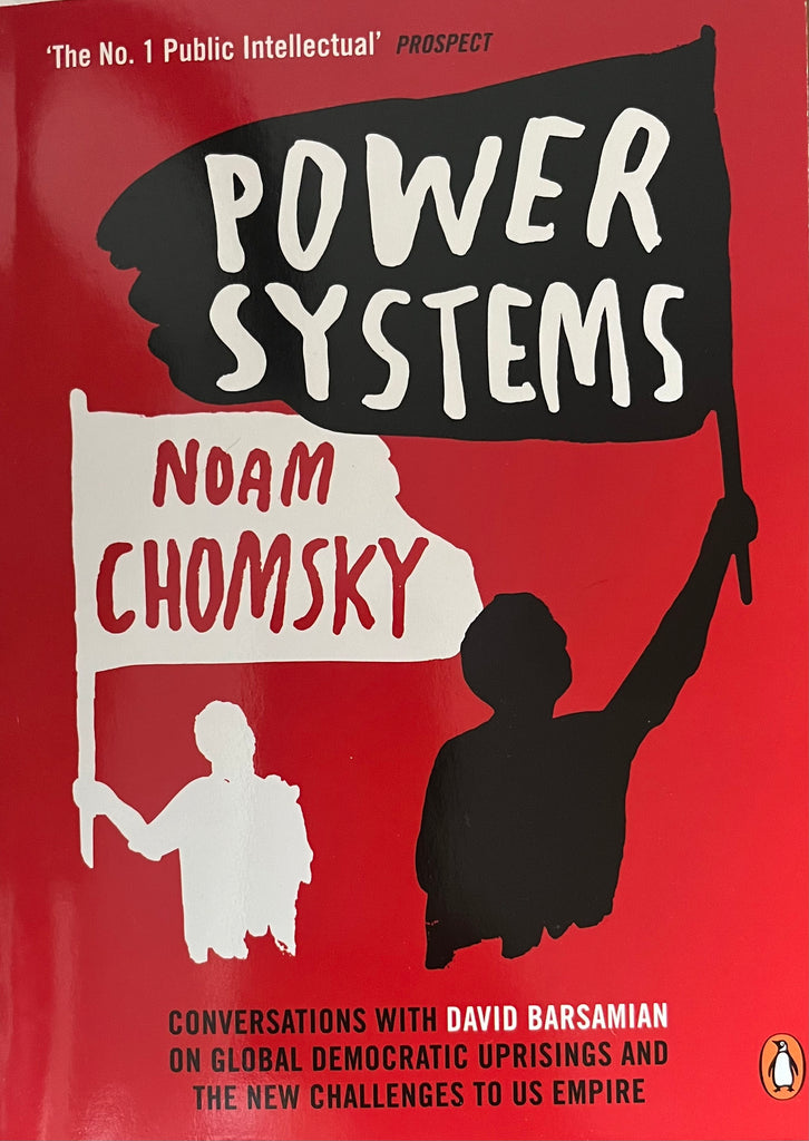 Power Systems - Noam Chomsky.