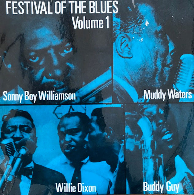 Muddy Waters, Sonny Boy Williamson, Willie Dixon and Buddy Guy - Festival of the Blues Vol. 1 - Pye Int. R&B series (EP)