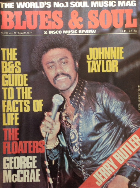 THE DIG No.36―THE HEART OF ROCK&SOUL Blues & Soul. Issue 230, July / August 1977 – A Nickel And A