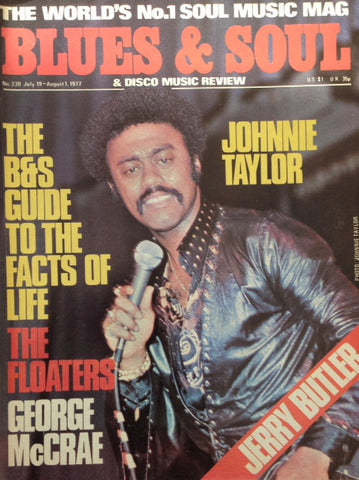 Blues & Soul. Issue 230, July / August 1977