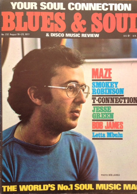 Blues & Soul. Issue 232, August 1977